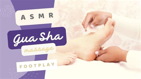 Do You Ever Feet Gua Sha Footplay Asmr 🩰 Gua Sha Relaxing Massage