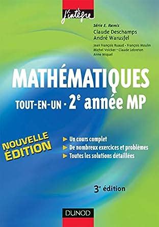 Amazon Fr Math Matiques E Ann E Mp Tout En Un Cours Et Exercices