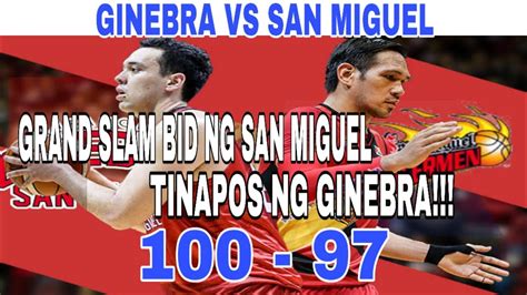 Ginebra Vs San Miguel 2019 Pba Governors Cup Youtube