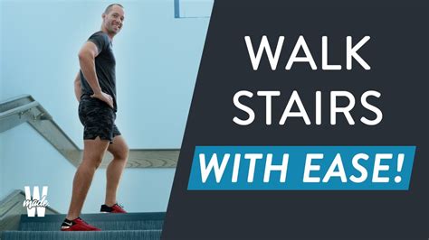 Improve Your Stair Walking Youtube