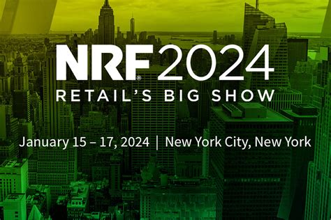 NRF Retail S Big Show 2024 Retail Tour GRA