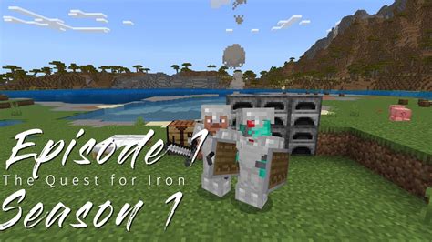 The Quest For Iron (EP 1 S1) - YouTube