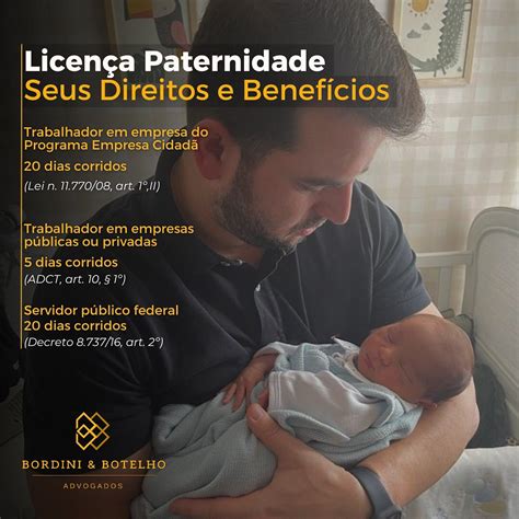 Estagiario Tem Direito A Licença Paternidade - Licença Paternidade. Seus direitos e beneficios. - Bordini & Botelho ...