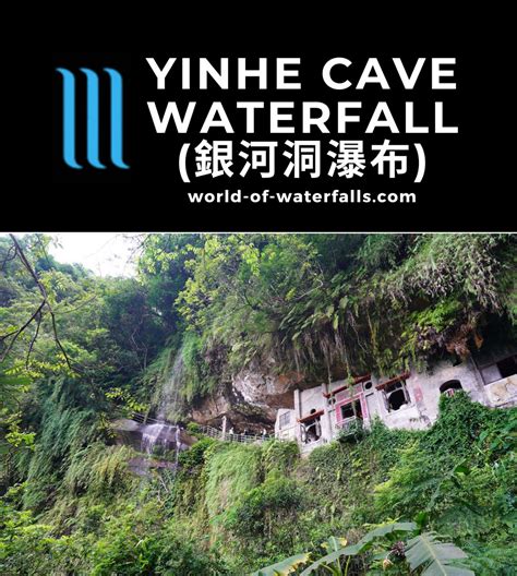 Yinhe Cave Waterfall - An Rare By A Temple Built Into A Cave