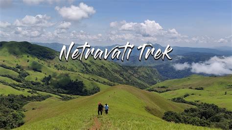 My First Trekking Experience Netravati Peak Trek Karnataka Shobhit