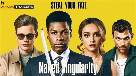 Naked Singularity 2021 Official Trailer YouTube