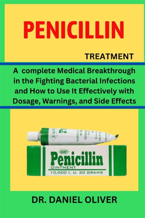 Buy Penicillin A Complete Medical Breakthrough In The Fighting Bacterial Infections And How To