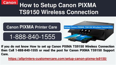 PPT - Call - 1-888-840-1555 How to Setup Canon PIXMA TS9150 Wireless ...