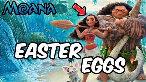 7 Hidden Moana Easter Eggs You Probably Missed Youtube