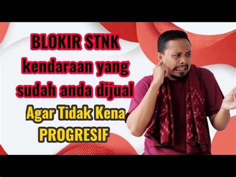 Cara BLOKIR STNK Kendaraan Yang Sudah Dijual Agar Tidak Kena Pajak