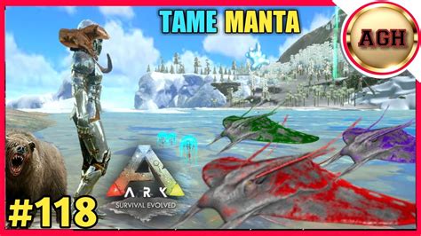 HOW TO TAME A MANTA ARK SURVIVAL EVOLVED GAMEPLAY 118 YouTube