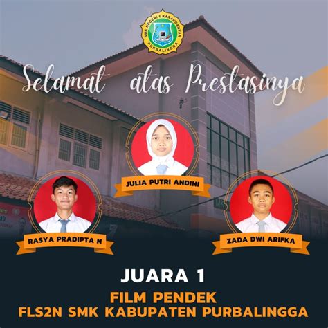 Juara Fls N Tahun Tingkat Kabupaten Purbalingga Smk Negeri