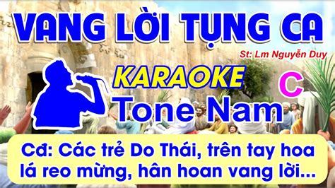 Vang Lời Tụng Ca Karaoke Tone Nam St Lm Nguyễn Duy Các trẻ Do