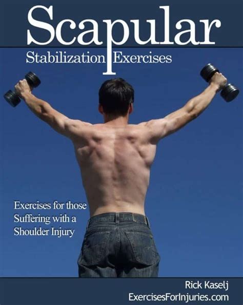 Core Stability For The Rehab And Scapular Stabilization Exercise