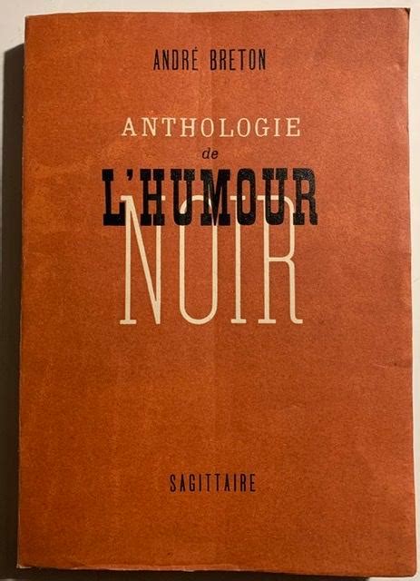 Anthologie De Lhumour Noir Par André Breton Excelente Encuadernación