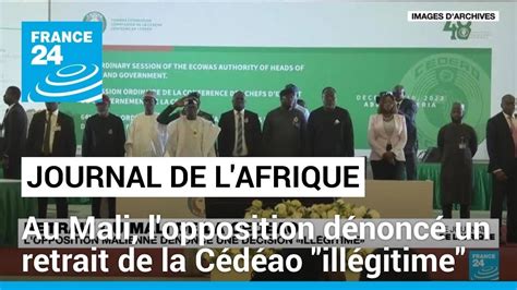 Retrait du Mali de la Cédéao lopposition dénonce une décision