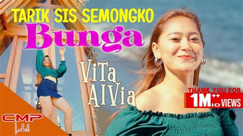 Vita Alvia Bunga Dj Tarik Sis Semongko Official Music Video