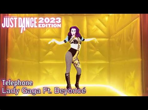 Just Dance 2023 Edition Telephone Lady Gaga Ft Beyoncé YouTube