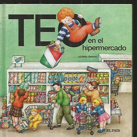 Comprar Teo En El Hipermercado Libros Eco