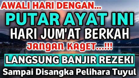 Dzikir Hari Jum At Berkah Putar Dzikir Ini Jangan Kaget Rezeki Datang