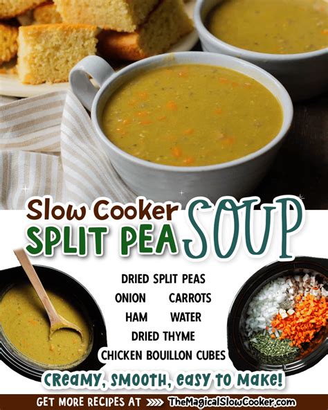 Best Slow Cooker Split Pea Soup Recipe - The Magical Slow Cooker