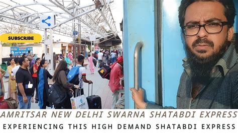 12030 Amritsar New Delhi Swarna Shatabdi Express Exploring This High