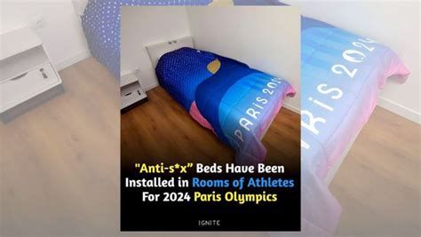 Anti Sex Beds Installed For Athletes At 2024 Olympics