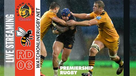 Exeter Chiefs Vs Wasps Live Stream 2022 23 Rd 06 Premiership Rugby