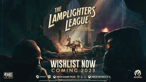 Announcement Trailer For The Lamplighters League Youtube