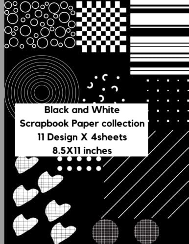 Black and White Scrapbook Paper Collection: 11 Design X 4sheets | 8 ...