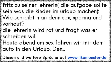 Fritz Zu Seiner Lehrerin Die Aufgabe Sollte Sein Was Die Kinder Im Urlaub Machen Wie Schreibt