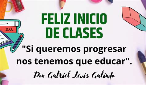 Feliz Inicio De Clases Escolares Fglg