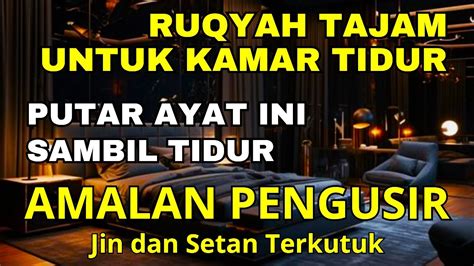 Mustajab Bulan Muharram Putar X Ayat Ini Insyaallah Badan Langsung