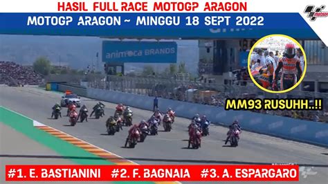 Hasil Full Race Motogp Aragon Spanyol Live 2022 Hasil Motogp Hari Ini