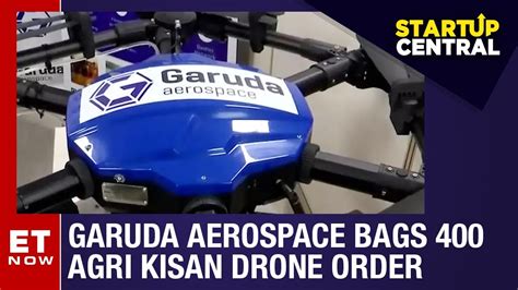 Garuda Aerospace Bags Agri Kisandrone Order From Iffco Start Up