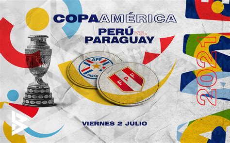 Pronostico Peru Vs Paraguay Apostar Copa America 2021