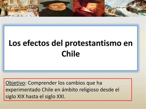 Efectos Del Protestantismo 03 De Julio PPT