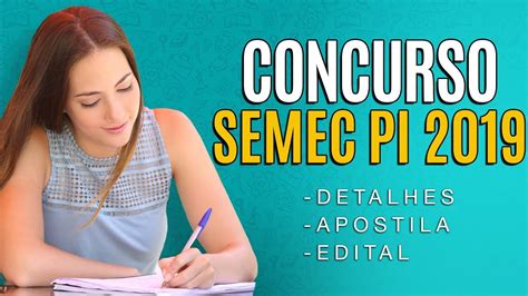 Concurso Semec Teresina Edital Inscri O E Apostilas Para