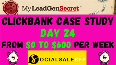 My Lead Gen Secret Clickbank Case Study Day 24 Results YouTube