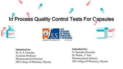 In Process Quality Control Tests For Capsules Autosaved Pptx