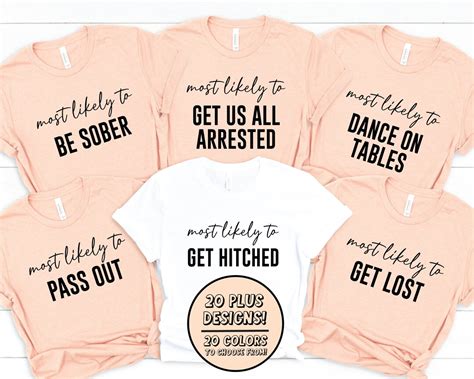 Bachelorette Party Shirts Most Likely To Shirt Bridal Party Shirt