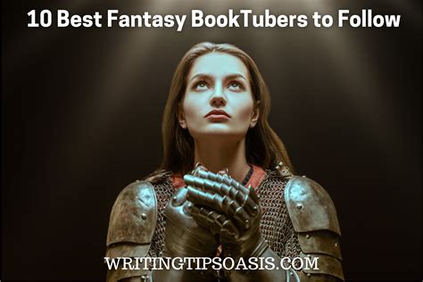 10 Of The Best Fantasy Booktubers To Follow Writing Tips Oasis A