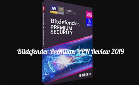 Bitdefender Premium VPN Review 2019 Is It Safe News969 Latest