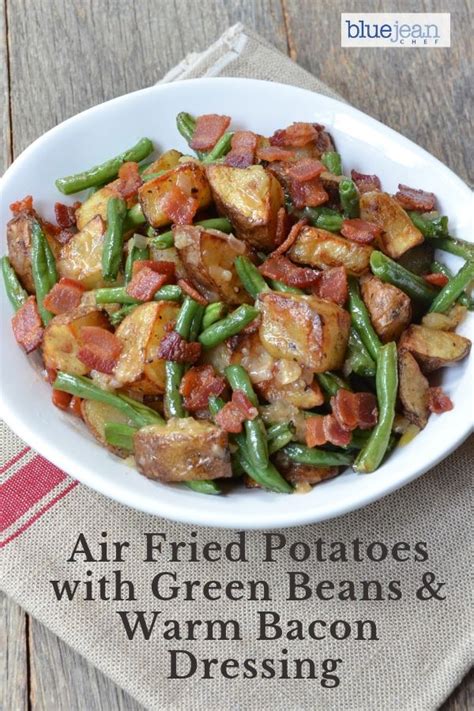 Potatoes And Green Beans With Warm Bacon Dressing Blue Jean Chef