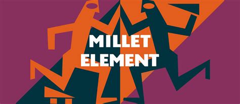 millet  element millet