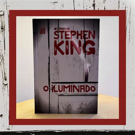 O Iluminado Cole O Biblioteca Stephen King De King Stephen Editora