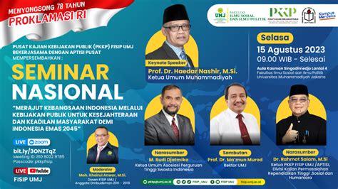 Seminar Nasional Merajut Kebangsaan Indonesia Melalui Kebijakan Publik