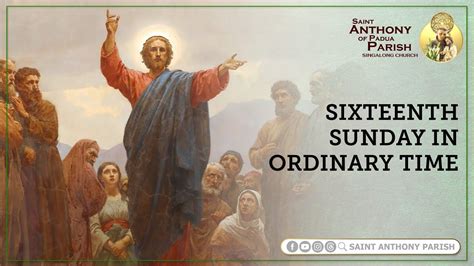 Sixteenth Sunday In Ordinary Time 6 00 Pm Anticipated Holy Mass July 20 2024 Youtube