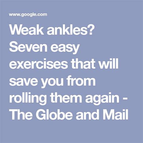 Weak Ankles Seven Easy Ankle Strengthening Exercises That Will Save You From Rolling Them Again