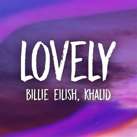 Stream Lovely Khalid Billie Eilish LoFi Remix By Jason Saitzek